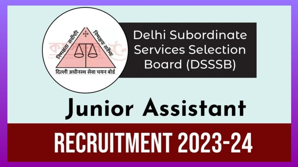 DSSSB Junior Assistant Recruitment